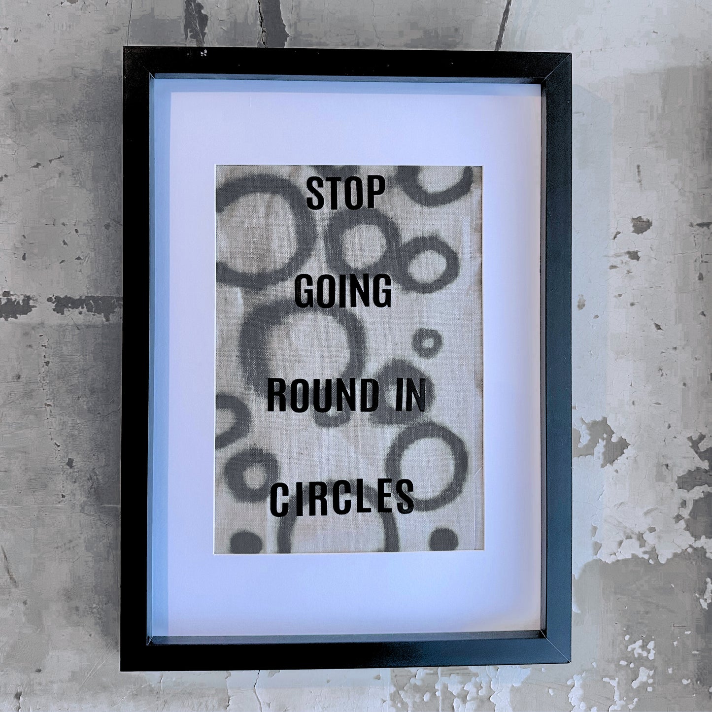 Stop Going Round in Circles: A3 Hand-Illustrated Linen Wall Hanging Print