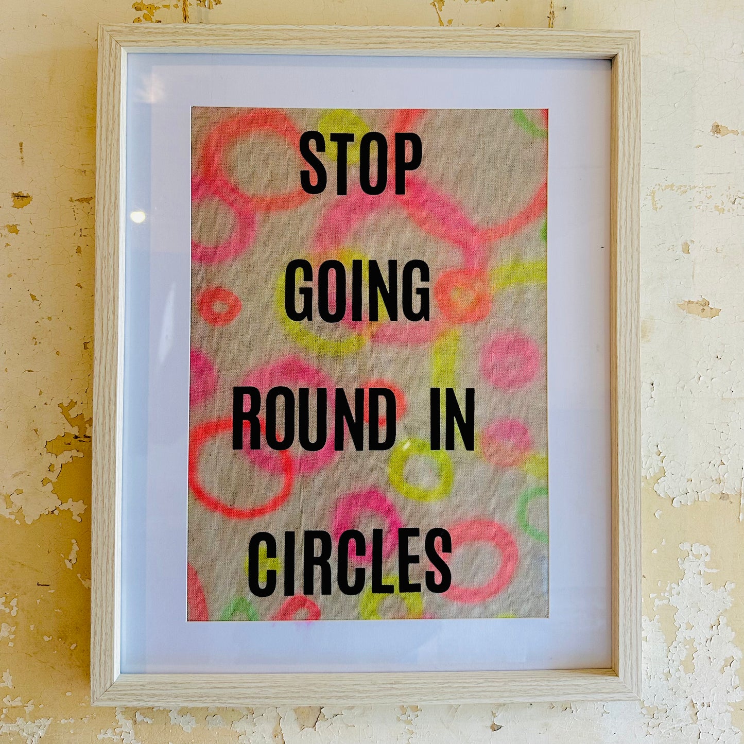 Stop Going Round in Circles: A3 Hand-Illustrated Linen Wall Hanging Print